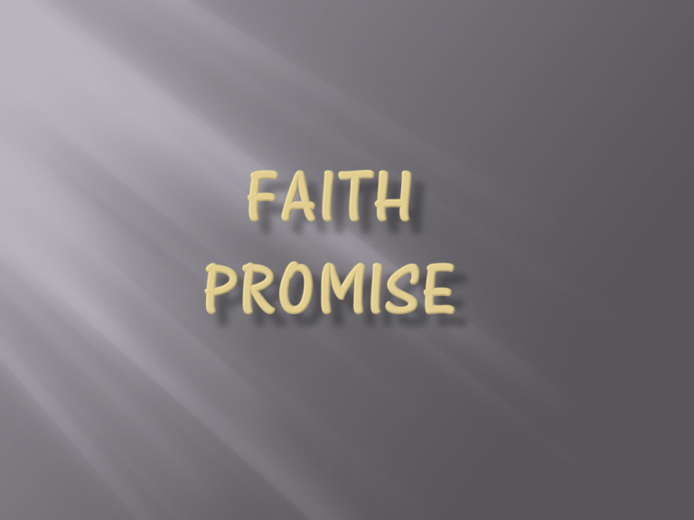 4.11.21 Faith Promise Owosso First Church of the Nazarene
